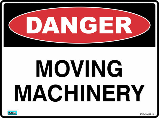 Danger Moving Machinery