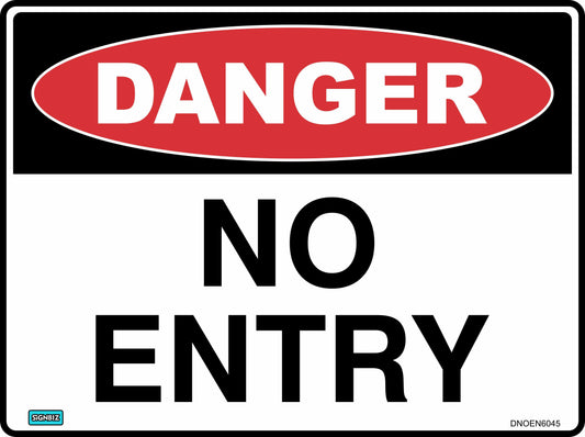 Danger No Entry Large Text