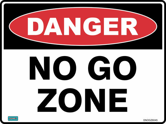 Danger No Go Zone