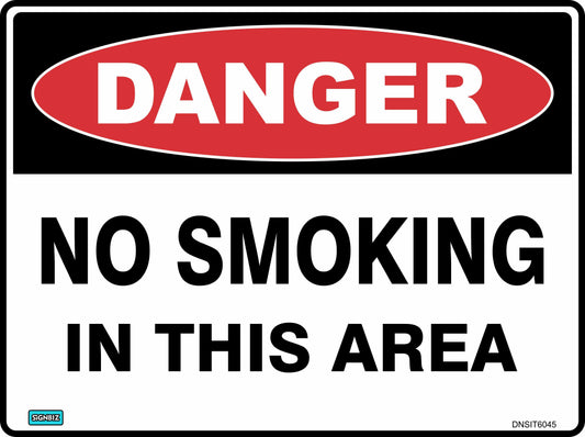 Danger No Smoking In This Area
