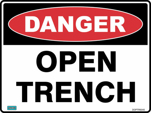 Danger Open Trench