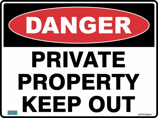 Danger Private Property Keep Out