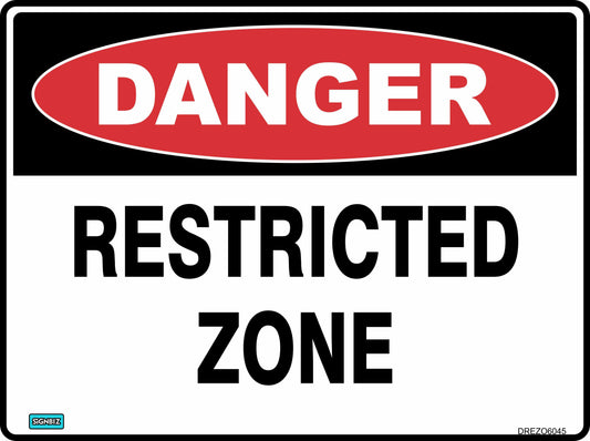 Danger Restricted Zone