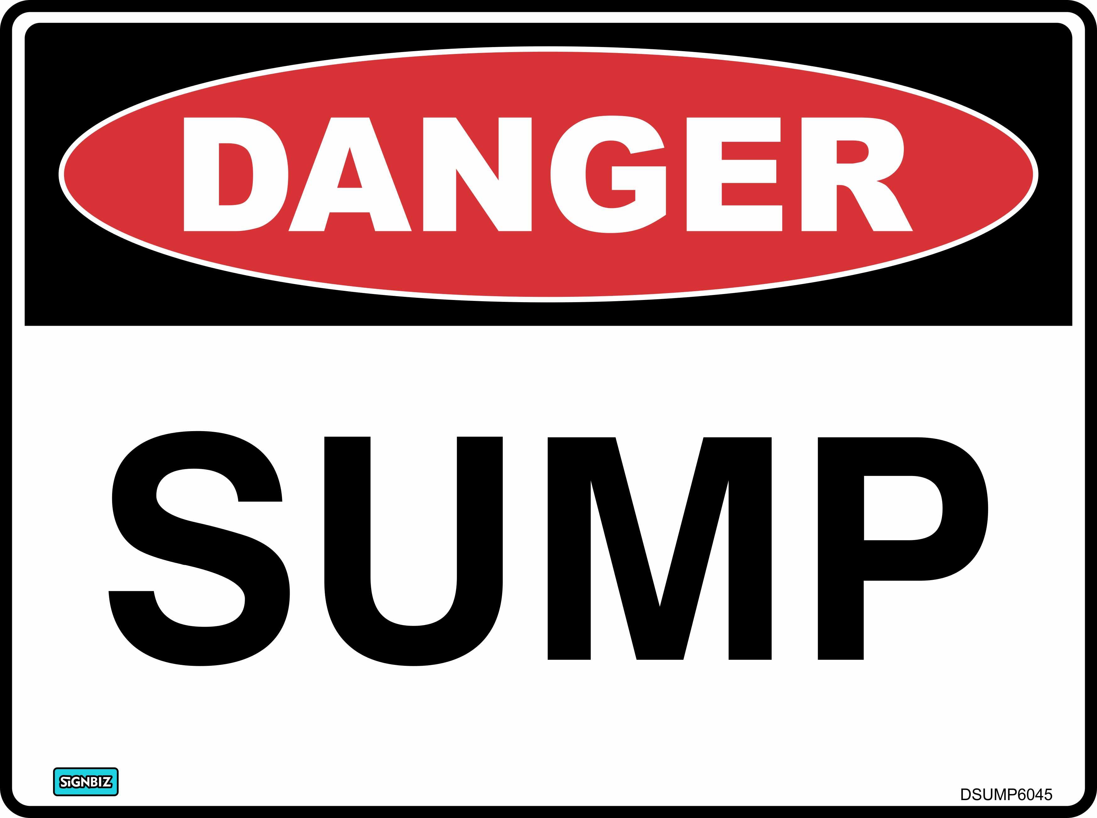 Open Sump Sign Danger Sump – Signbiz