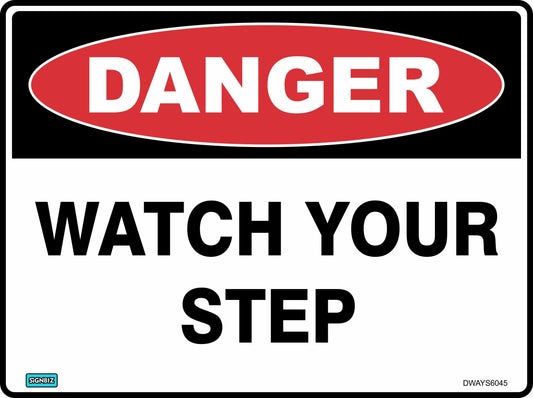 Danger Watch Your Step