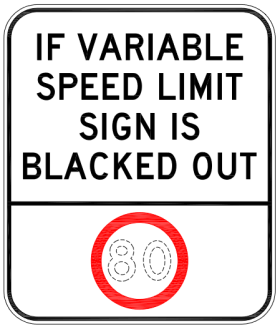 G6-317-1n - If Variable Speed Limit Sign Is Blacked Out (With Speed Limit) Portrait Version