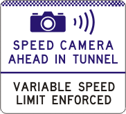 G6-330-2n - Speed Camera Ahead In Tunnel / Variable Speed Limit Enforced