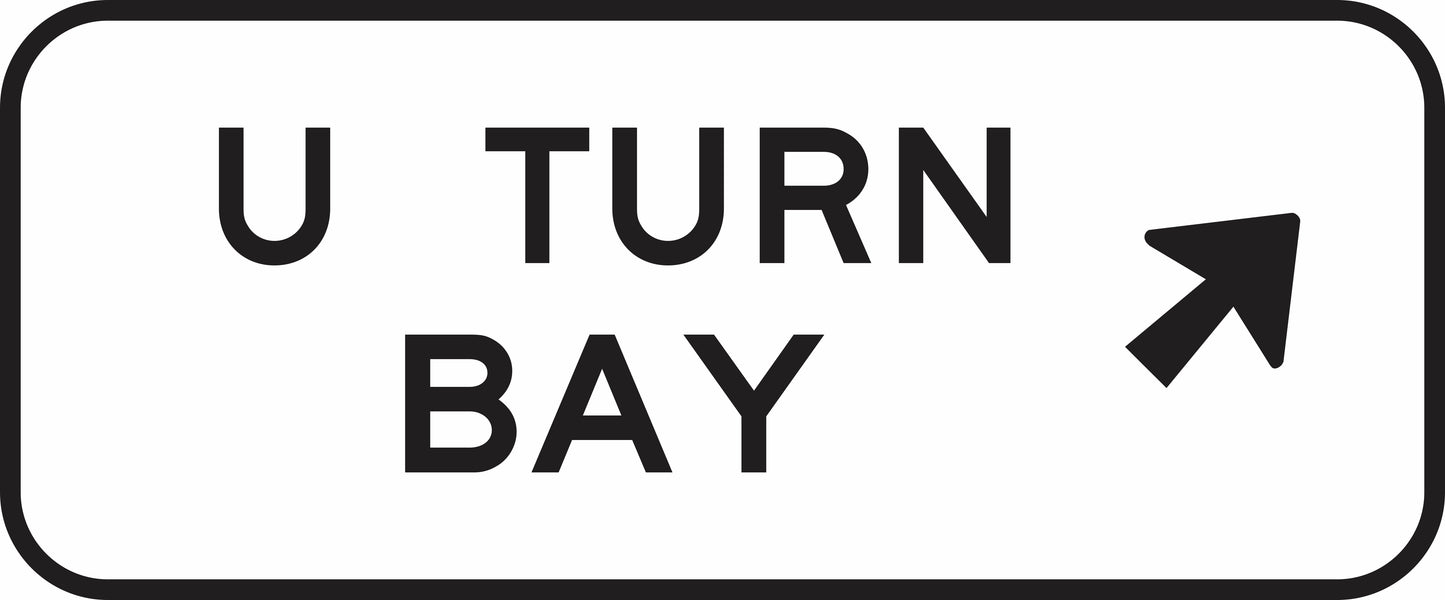 The G9-391n(R) - U Turn Bay (Angled Right Arrow) sign is rectangular, features a black border and "U TURN BAY" in uppercase letters beside a black arrow pointing diagonally up to the right.