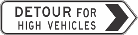 G9-5-1(R) Detour For High Vehicles (Right)