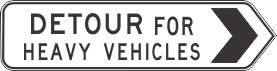 G9-5-2(R) Detour For Heavy Vehicles (Right)