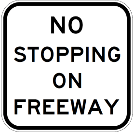 G9-70 - No Stopping On Freeway