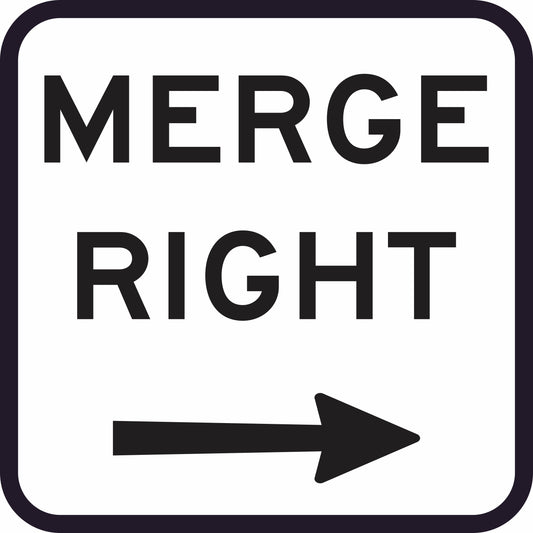The G9-73 - Merge Right sign is a white rectangle featuring bold black text "MERGE RIGHT" above a right-pointing black arrow, all enclosed by a black border.