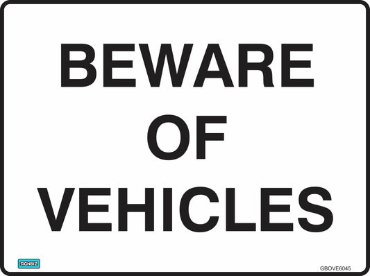 General Beware Of Vehicles