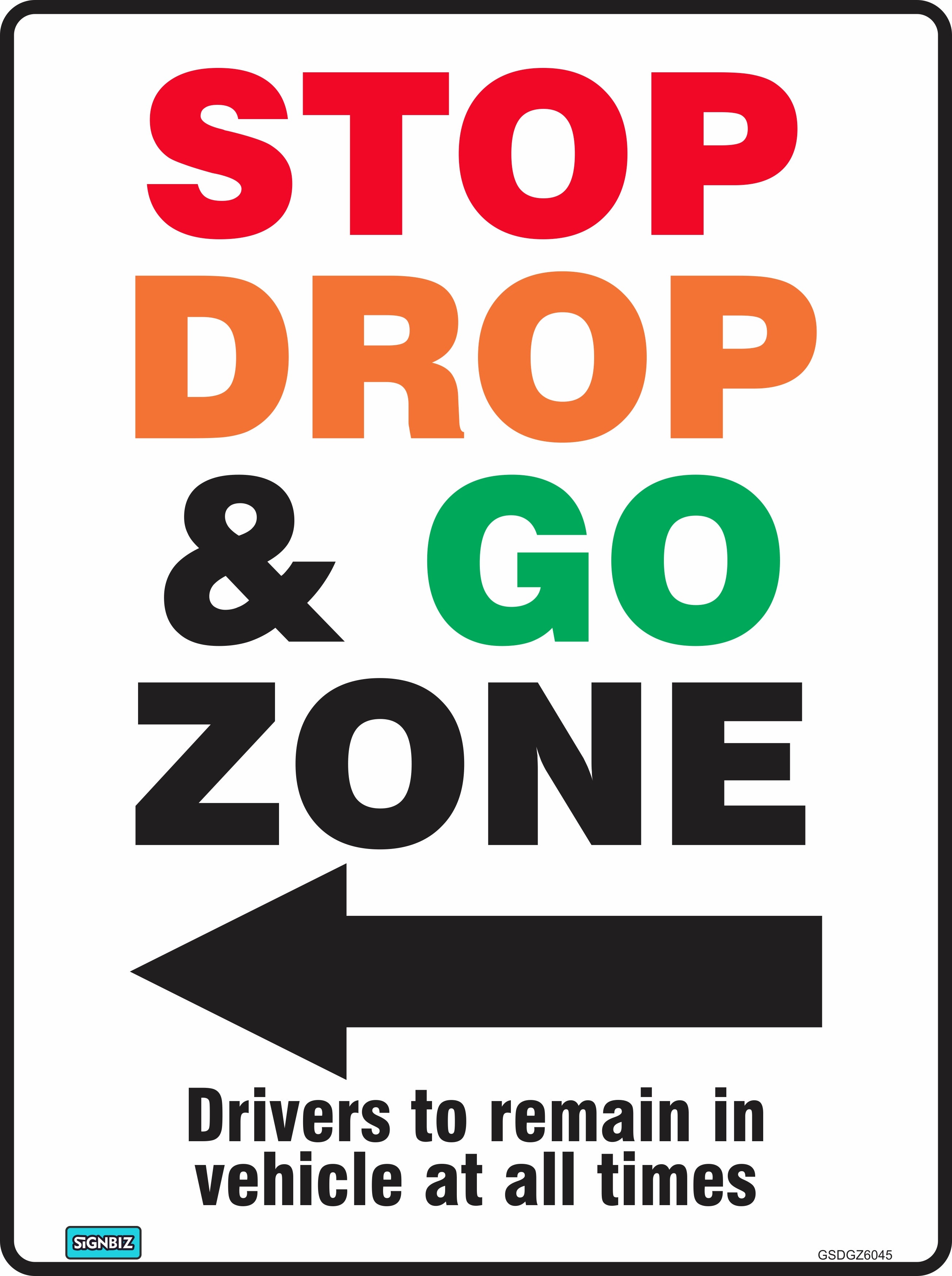 Drop Go Assembly General Stop Drop & Go Zone – Signbiz