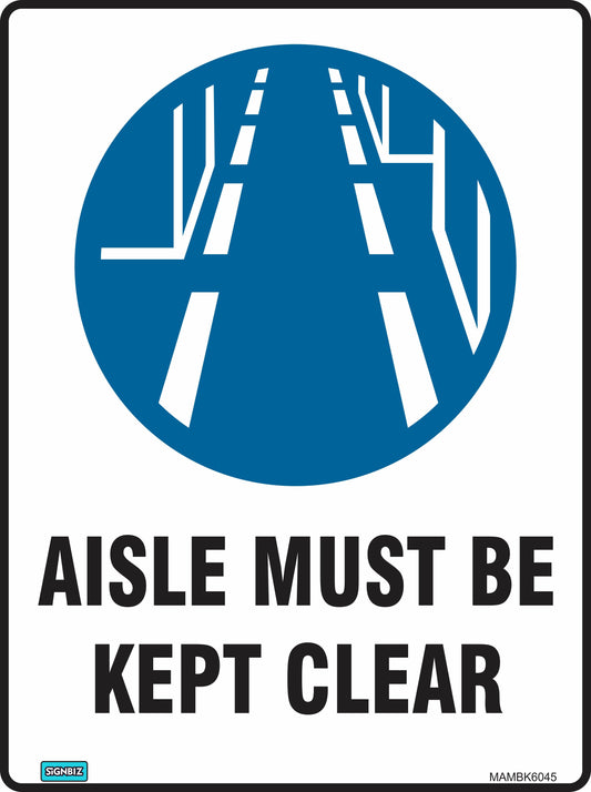 Mandatory Aisle Must Be Clear