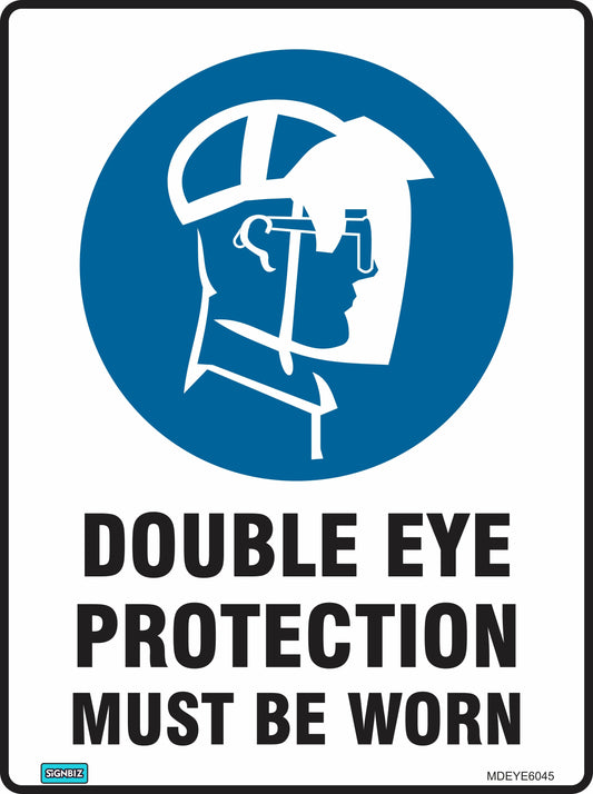 Mandatory Double Eye Prot