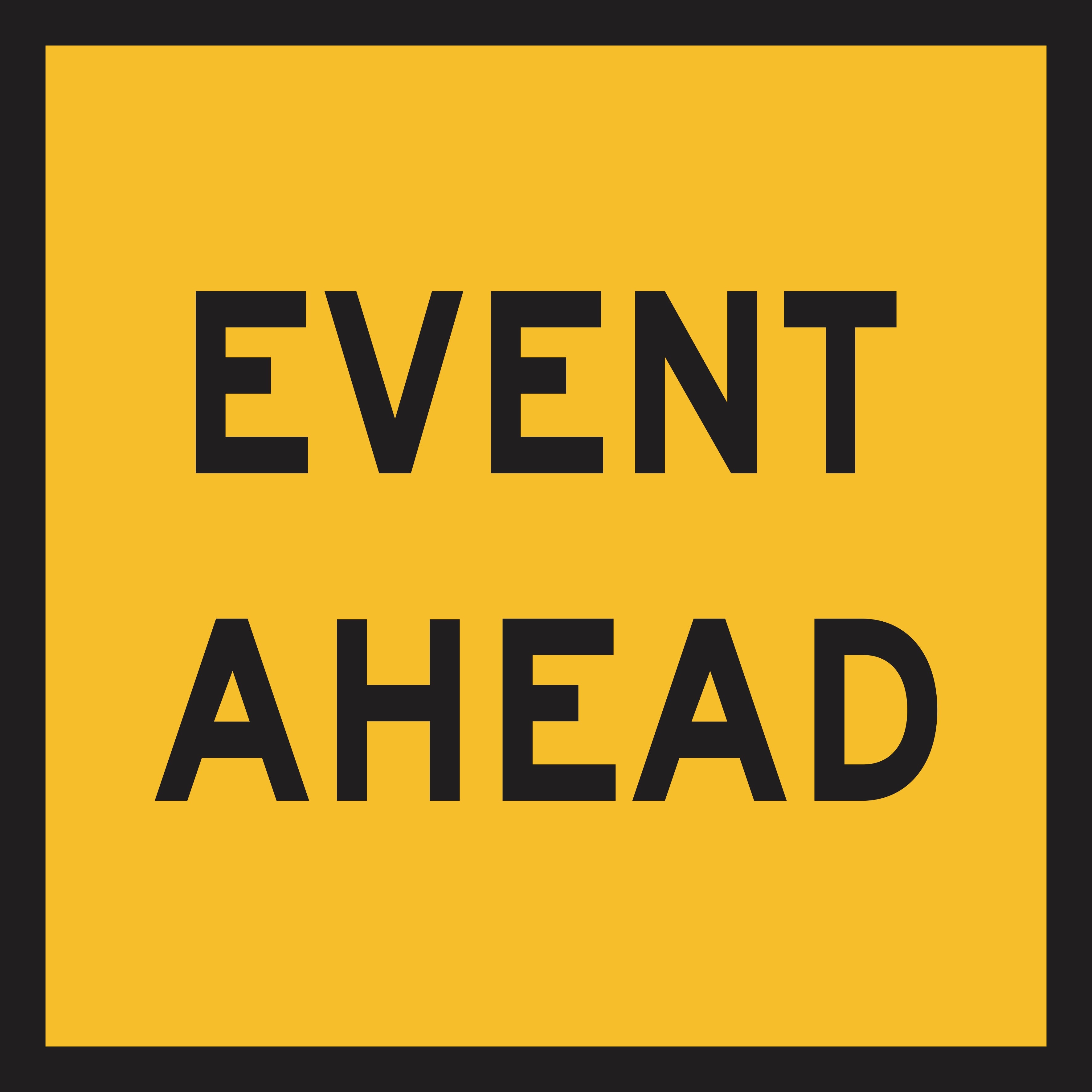 Event Ahead (MMS Insert) – Signbiz