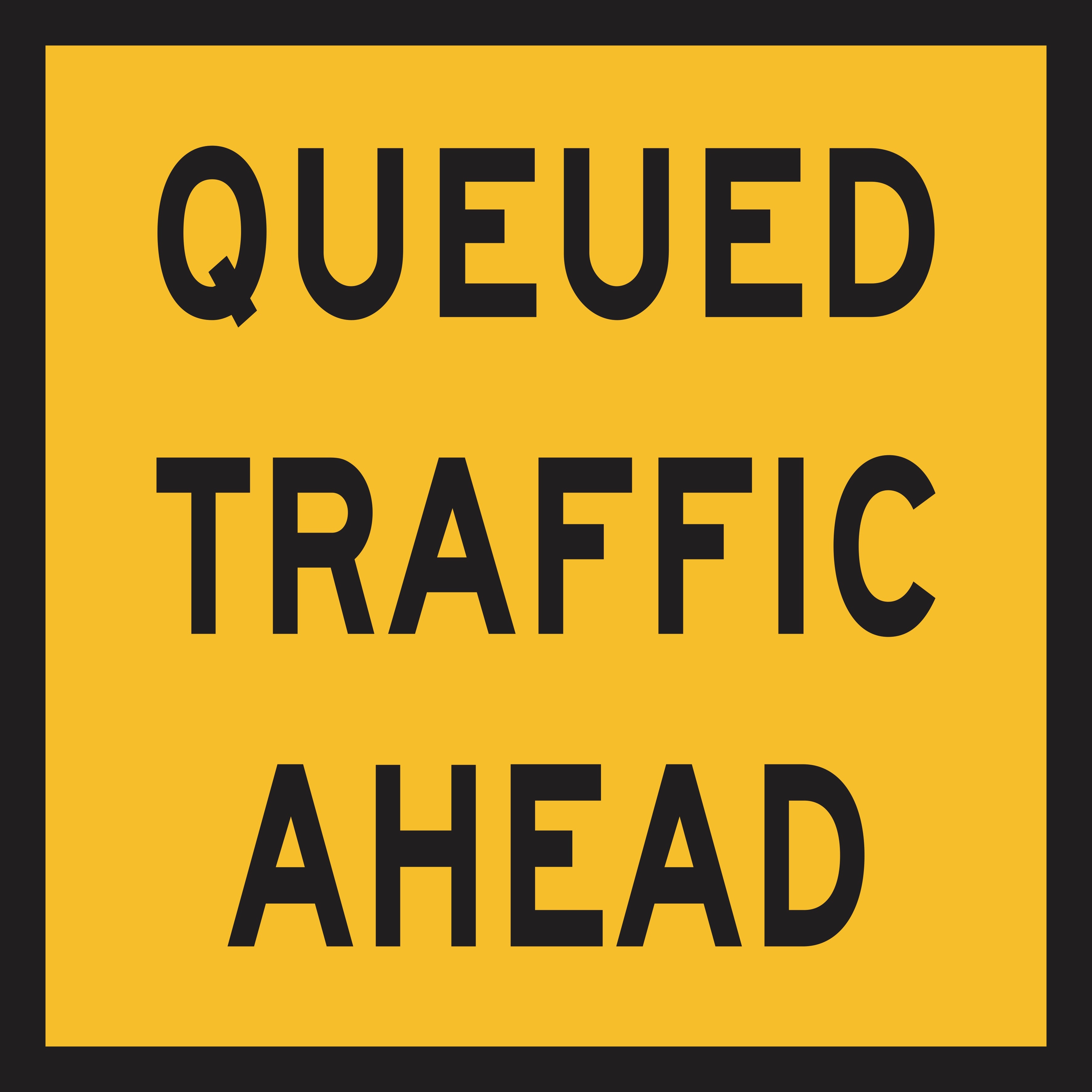 Queued Traffic Ahead (MMS Insert) – Signbiz