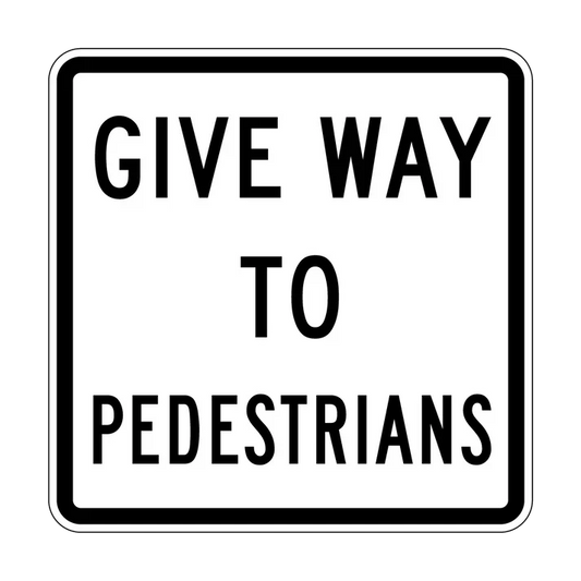 R2-10 Give Way To Pedestrians