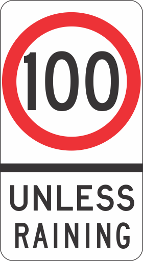 R4-239n Speed Restriction (Symbolic) Unless Raining