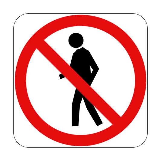 R6-15 Pedestrians Prohibited (Symbolic)