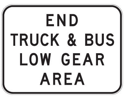 R6-23 End Truck & Bus Low Gear Area