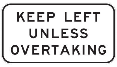 R6-29 - Keep Left Unless Overtaking