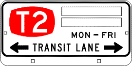 R7-225n Transit Lane (T2 - repeater) (Times as required)