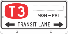 R7-234n Transit Lane (T3 - repeater) (times as required)