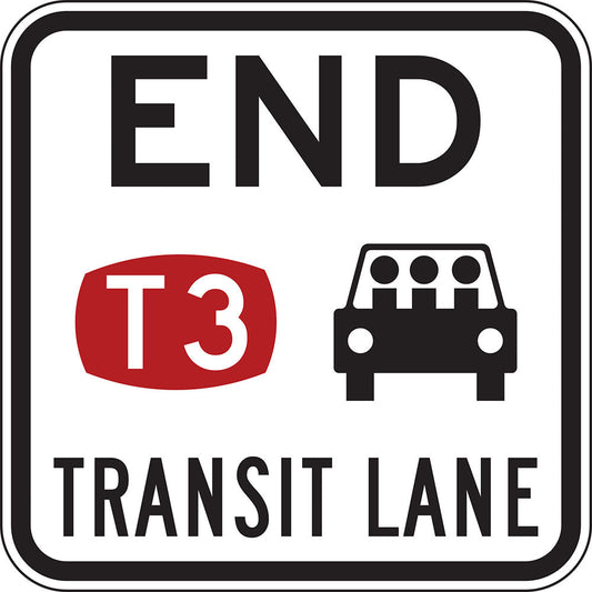 R7-9-2 End T3 Transit Lane