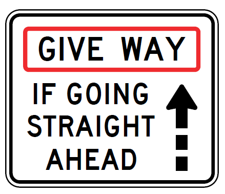 R9-19 Give Way If Going Straight Ahead