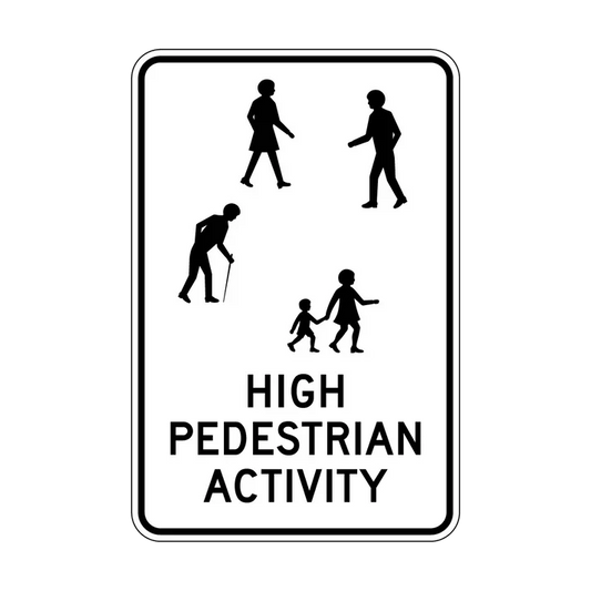 R9-213n - High Pedestrian Activity