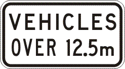 R9-223n - Vehicles Over 12.5m