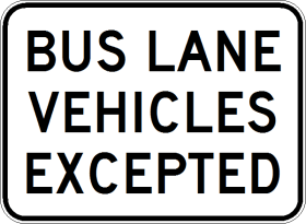 R9-239n - Bus Lane Vehicles Excepted