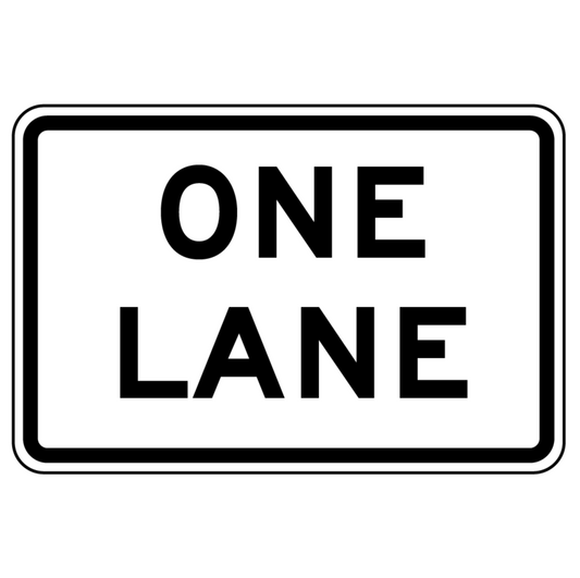 R9-9 - One Lane