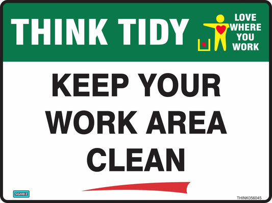 Think Tidy Keep Your Work Area Clean