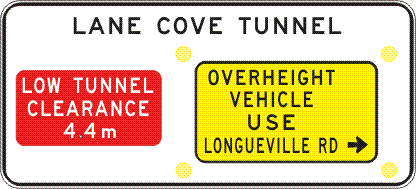 W3-206n - Low Tunnel Clearance (Example - Lane Cove Tunnel)