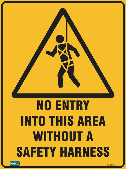 Warning No Ent Wout Saft Harn