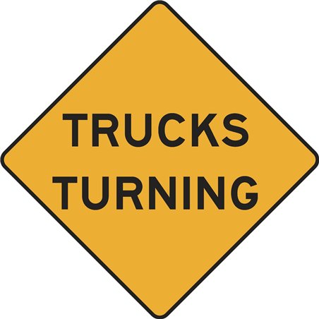 WARNING TRUCKS TURNING