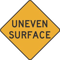 WARNING UNEVEN SURFACE