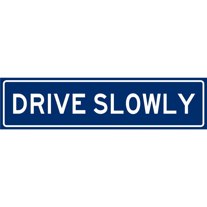 TRAFFIC DRIVE SLOWLY