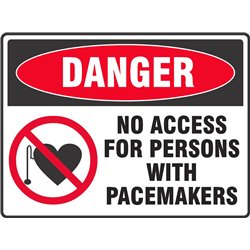 DANGER NO ACCESS FOR PERSONS PACEMAKERS