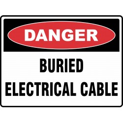 DANGER BURIED ELECTRICAL CABLE