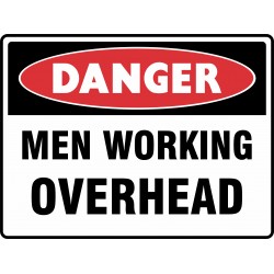 DANGER MEN WORKING OVERHEAD
