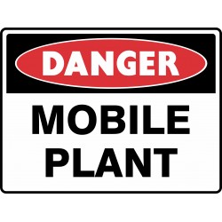 DANGER MOBILE PLANT