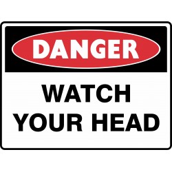 DANGER WATCH YOUR HEAD