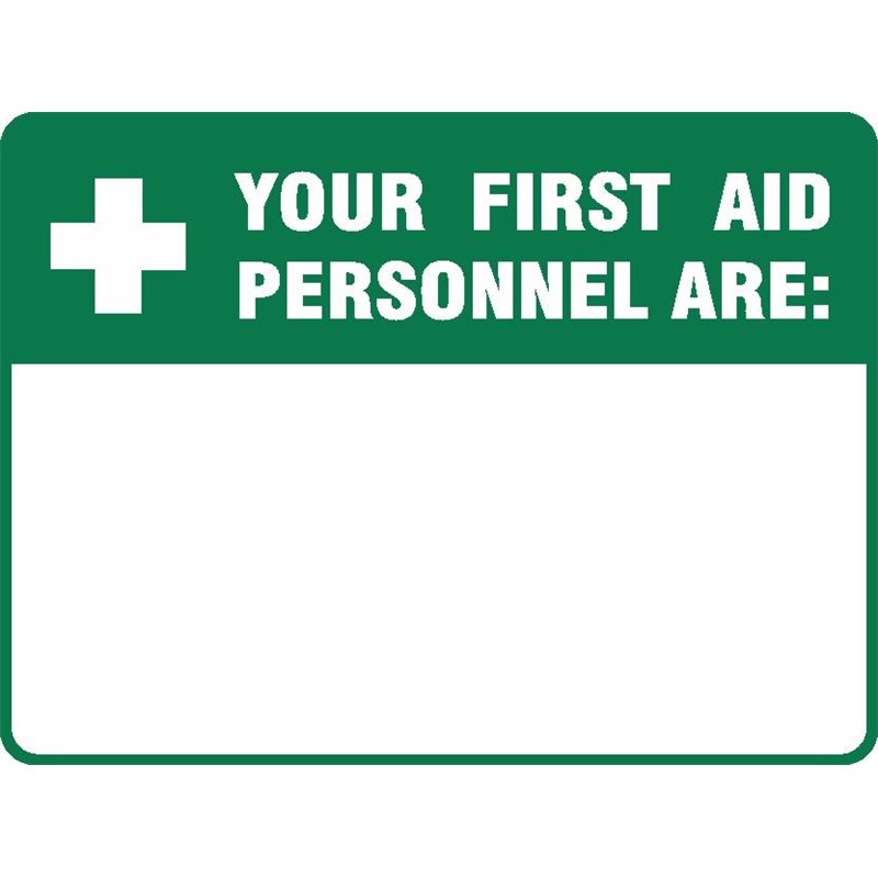 EMERG YOUR FIRST AID PERSONNEL