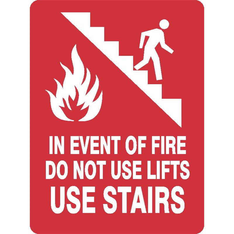 FIRE DO NOT USE STAIRS