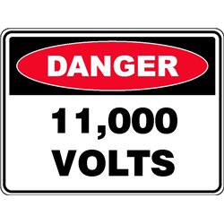 DANGER 11000 VOLTS