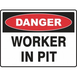 DANGER WORKER IN PIT
